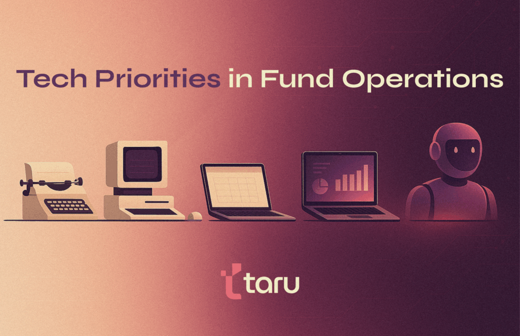 From Nice-to-Have to Must-Have: Tech Priorities in Fund Operations